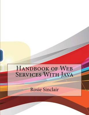 Book cover for Handbook of Web Services with Java