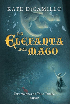 Book cover for La Elefanta del Mago