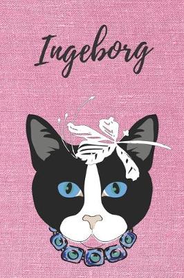 Book cover for Ingeborg Notizbuch Katze / Malbuch / Tagebuch / Journal / DIN A5 / Geschenk