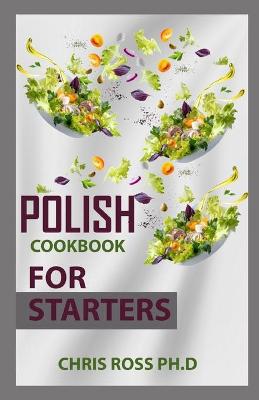 Book cover for Polish Cookbook For Starters