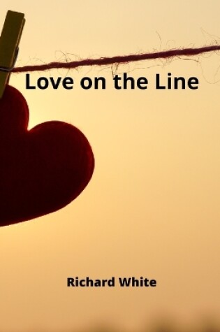 Cover of Love on the Line