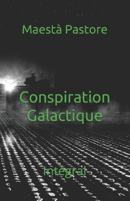 Book cover for Conspiration Galactique