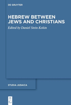 Book cover for Hebrew between Jews and Christians