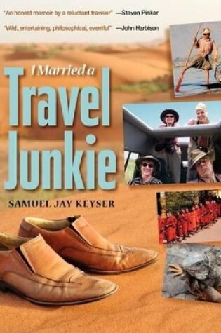 Cover of I Married a Travel Junkie