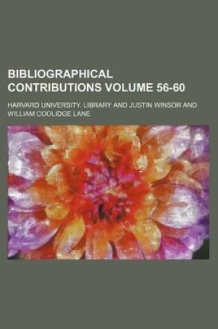 Cover of Bibliographical Contributions Volume 56-60