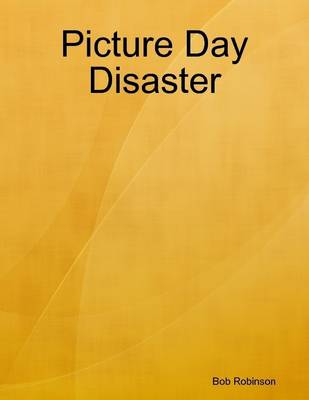 Book cover for Picture Day Disaster