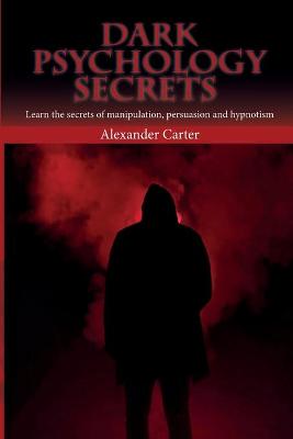 Book cover for Dark Psychology Secrets