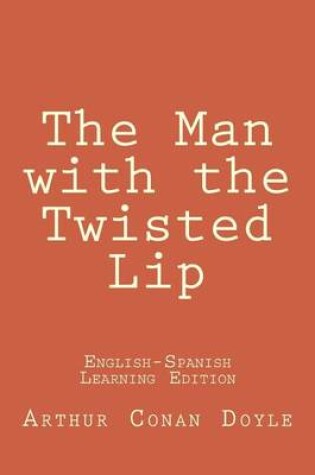 Cover of The Man with the Twisted Lip