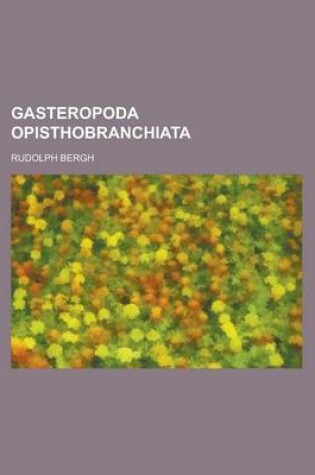 Cover of Gasteropoda Opisthobranchiata