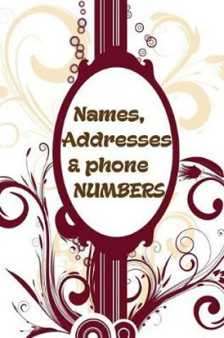 Cover of Names, Addresses and Phone Numbers