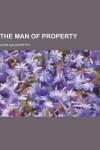 Book cover for The Man of Property