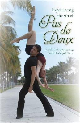 Book cover for Experiencing the Art of Pas de Deux