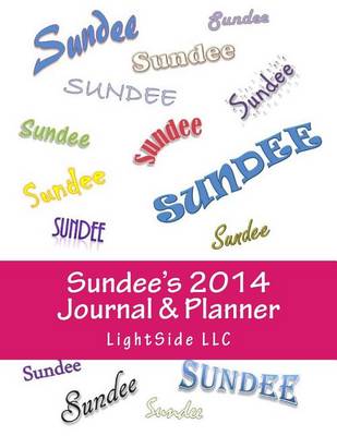 Book cover for Sundee's 2014 Journal & Planner