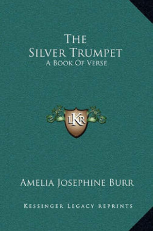 Cover of The Silver Trumpet the Silver Trumpet