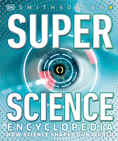 Super Science Encyclopedia by 