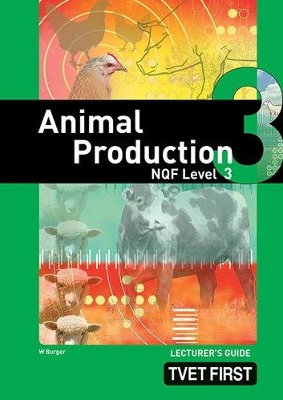 Cover of Animal Production NQF3 Lecturer's Guide