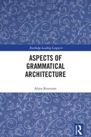 Cover of Aspects of Grammatical Architecture