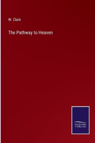 Cover of The Pathway to Heaven