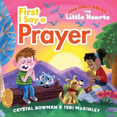 Book cover for First I Say a Prayer