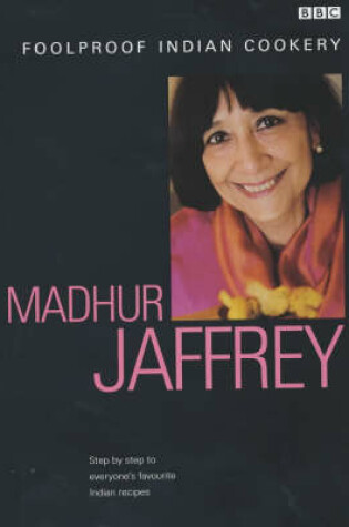 Cover of Madhur Jaffrey's Foolproof Indian Cookery