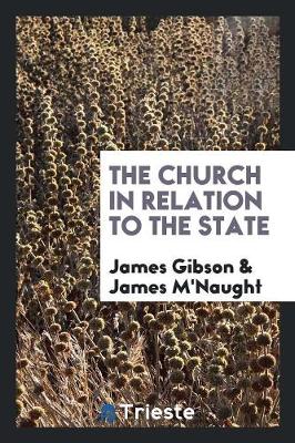 Book cover for The Church in Relation to the State