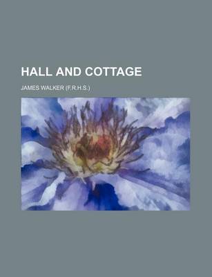 Book cover for Hall and Cottage