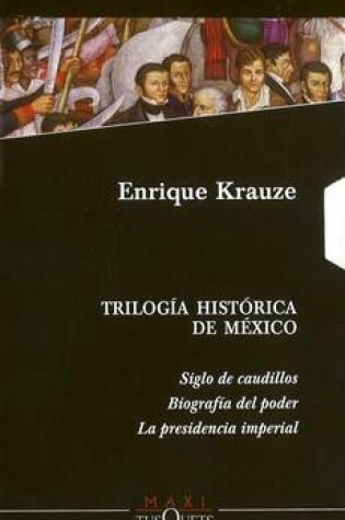 Cover of Trilogia Historica de Mexico