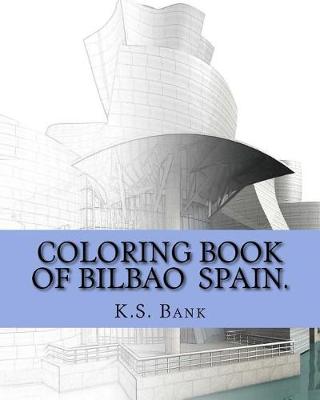 Book cover for Coloring book of Bilbao, Spain.