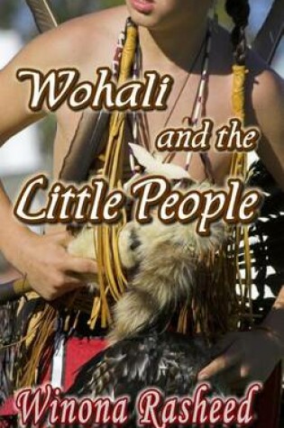 Cover of Wohali and the Little People