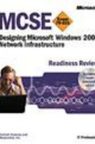 Cover of MCSE Designing a Windows 2000 Network Infrastructure Readiness Review