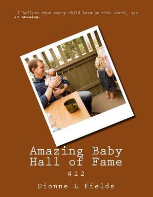 Book cover for Amazing Baby Hall of Fame 12