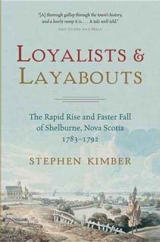 Cover of Loyalists and Layabouts