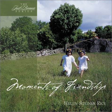 Cover of Moments of Friendship