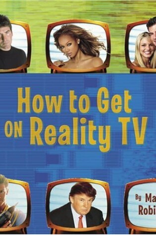 Cover of How to Get on Reality TV