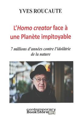 Book cover for L'Hommo creator face a une Nature Impitoyable