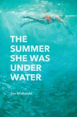 Book cover for The Summer She Was Under Water