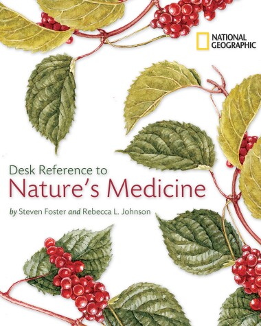Book cover for National Geographic Desk Reference to Nature's Medicine