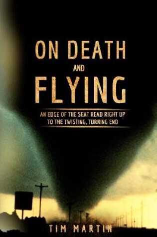 Cover of On Death and Flying
