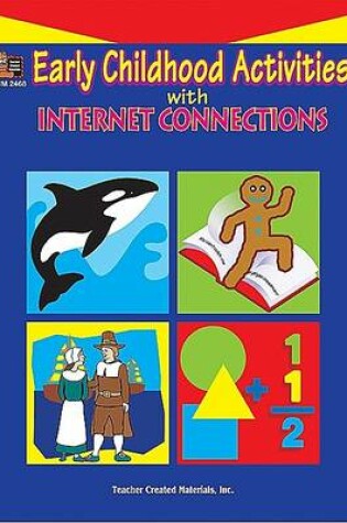 Cover of Early Childhood Activities with Internet Connections