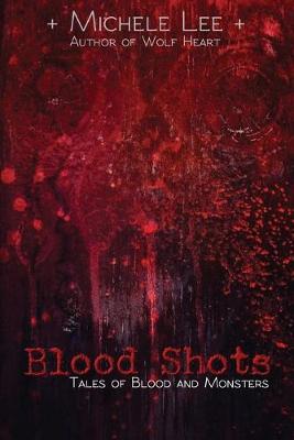 Book cover for Blood Shots