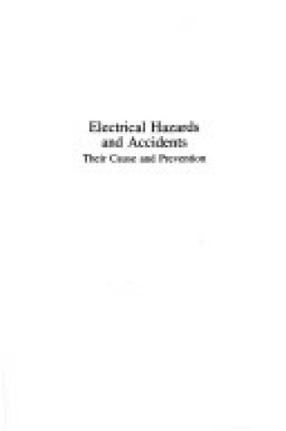 Cover of Electrical Hazards and Accidents