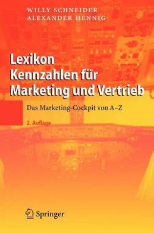Cover of Lexikon Kennzahlen Fur Marketing Und Vertrieb: Das Marketing-Cockpit Von a - Z
