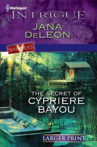 Cover of The Secret of Cypriere Bayou