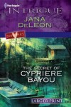 Book cover for The Secret of Cypriere Bayou