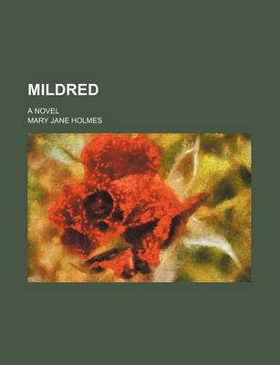 Book cover for Mildred; A Novel