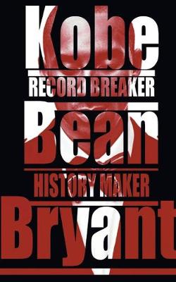 Book cover for Kobe Bean Bryant