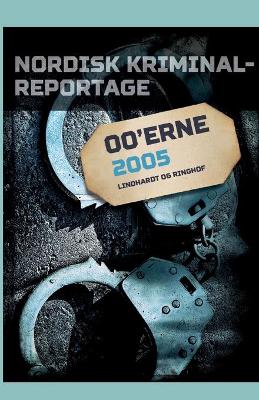 Book cover for Nordisk Kriminalreportage 2005