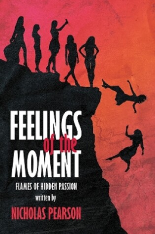 Cover of Feelings of the Moment