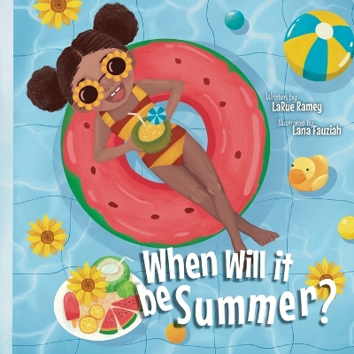 Cover of When Will it be Summer?