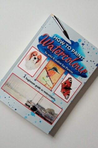 Cover of How to Paint Watercolour